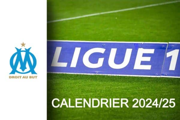 Saison 2024/25 de l’OM, le calendrier de Ligue 1 est tombé,  pour commencer Brest, le PSG fin octobre