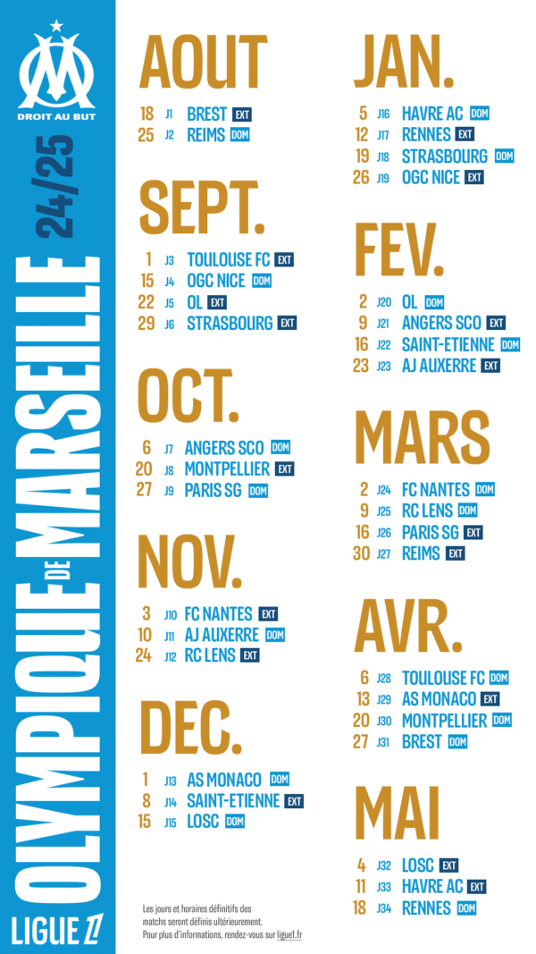 Saison 2024/25 de l'OM, le calendrier de Ligue 1 est tombé, pour